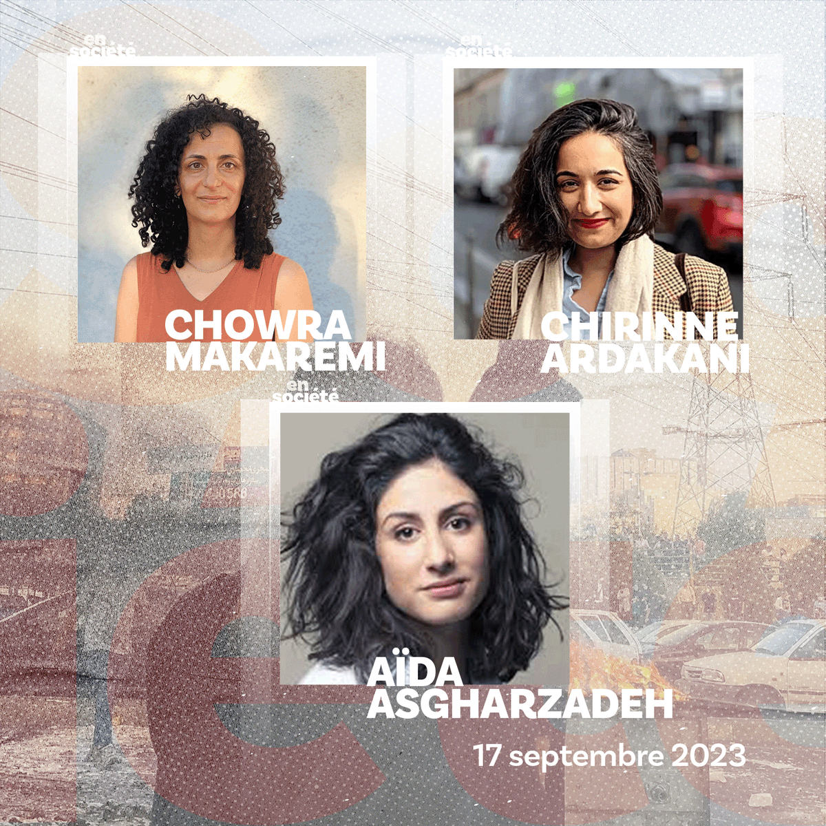 ensocieteftv's tweet photo. 🚨 Dimanche à 18h40 sur @France5tv et @francetv, c'est la première d' #EnSociete avec @KRissouli 

Au programme : 
➡️ FEMME, VIE, LIBERTÉ : IRAN, 1 AN APRÈS
📌@chowmak anthropologue
📌Chirinne Ardakani, avocate
📌Aïda Asgharzadeh, comédienne https://t.co/g3NKPXDsiy