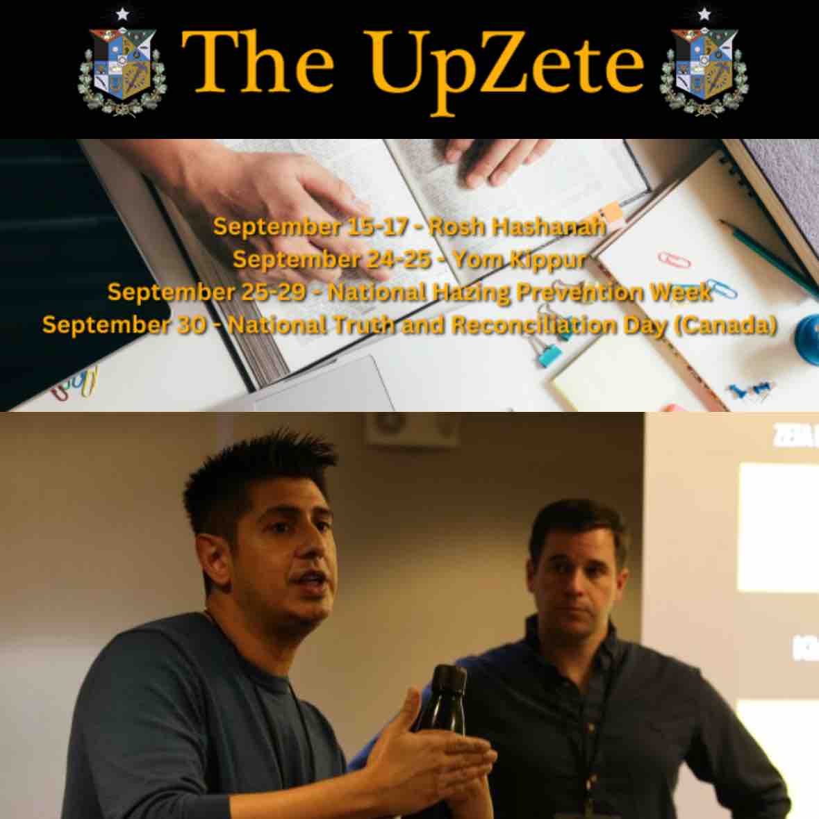 The September edition of the UPZETE is here! Check out what’s new in the world of Zeta Psi!

#Zetapsi #UpZete #September
