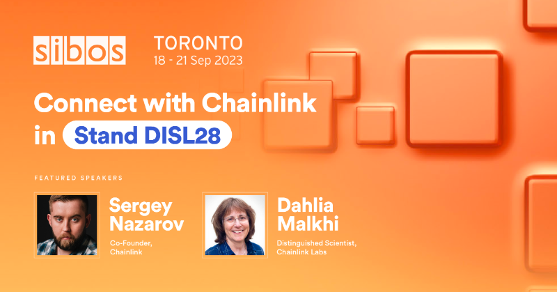 chainlink's tweet photo. Attending @Sibos by Swift?

Visit #Chainlink at Stand DISL28 and attend panels featuring @SergeyNazarov, @dahlia_malkhi, and others to give your organization a head start.

The future is on; see you there👇