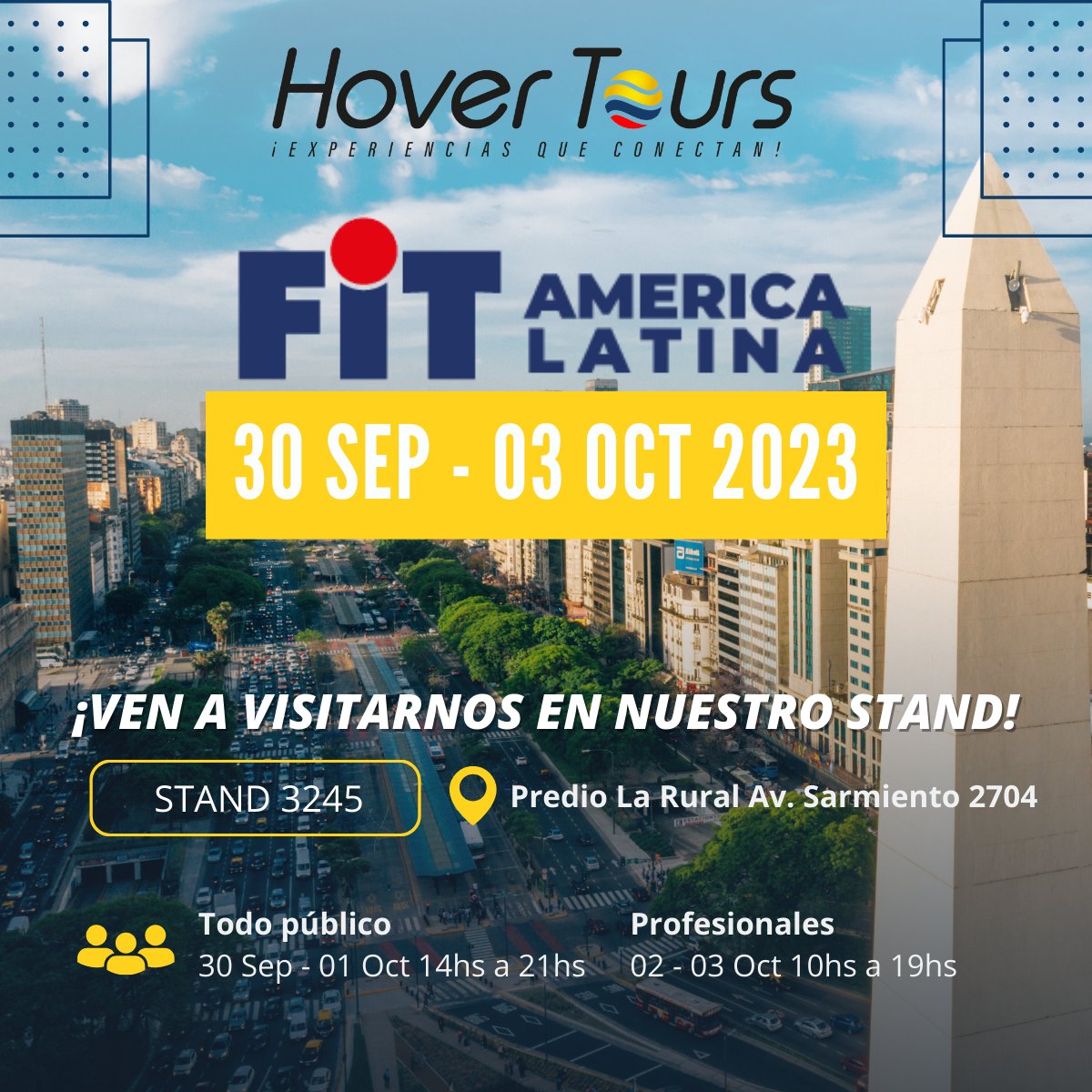 hovertours's tweet photo. Hover Tours estará presente en la Feria Internacional de Turismo de América Latina (FIT), el evento más importante de la industria turística en América Latina.

¡Visítanos en el Stand 3245 del 30 de septiembre al 3 de octubre!

#FIT2023 #Turismo https://t.co/ZGzUST4rbk