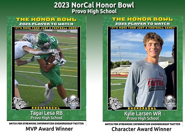 Congrats to the following players from @provo_football who won Athlete awards at the NorCal Honor Bowl. The MVP Award went to @TagaiLesa and The Character Award was given to @kyle_larsen10 . Remember #HonorBowl is ‘more than just a football game!’
