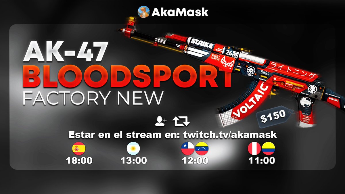🎁SORTEO AK-47 BLOODSPORT

💰+$150

Requisitos:
✅Follow &amp; RT
✅Estar en el directo de este domingo: twitch.tv/akamask

GL❤️