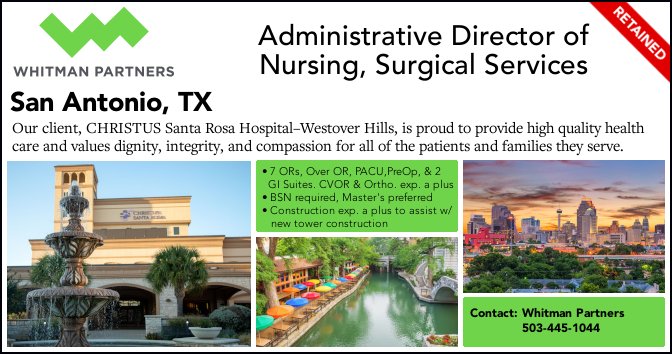 📣Job Opportunity Alert 📣

CHRISTUS Santa Rosa Hospital in San Antonio, TX is searching for their next Associate Director of Nursing for Surgical Services!

📩 info@whitmanpartners.com

#TXjobs #surgicalservices #perioperative #whitmanpartners