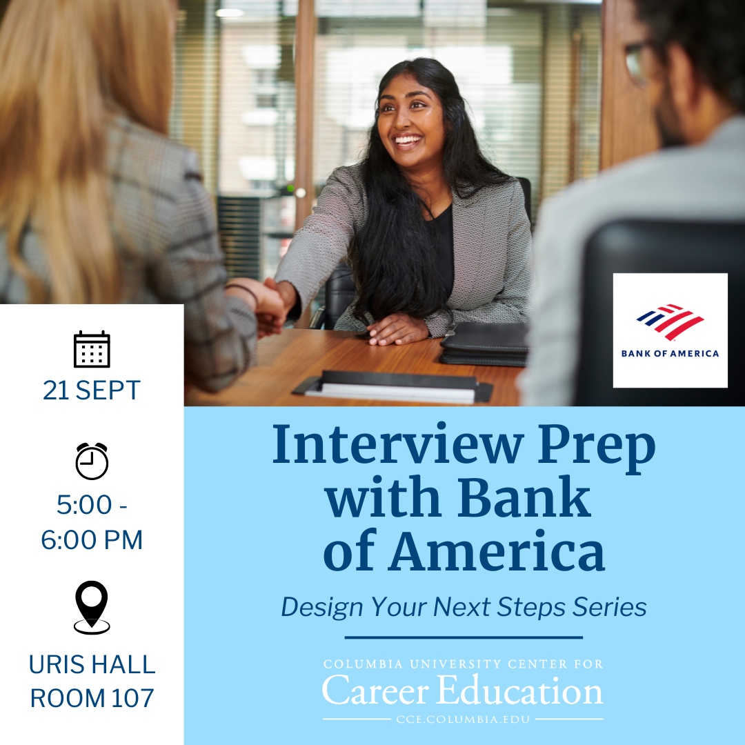 Center for Career Education at Columbia University (@columbiacce) on Twitter photo Join CCE & <a href="/BankofAmerica/">Bank of America</a> for an overview of best practices for standing out during the interview process. Bank of America will host a workshop to teach students how to successfully navigate the recruitment process, and land a 2024 offer. Link in bio!
#ColumbiaCCE Join CCE & <a href="/BankofAmerica/">Bank of America</a> for an overview of best practices for standing out during the interview process. Bank of America will host a workshop to teach students how to successfully navigate the recruitment process, and land a 2024 offer. Link in bio!
#ColumbiaCCE