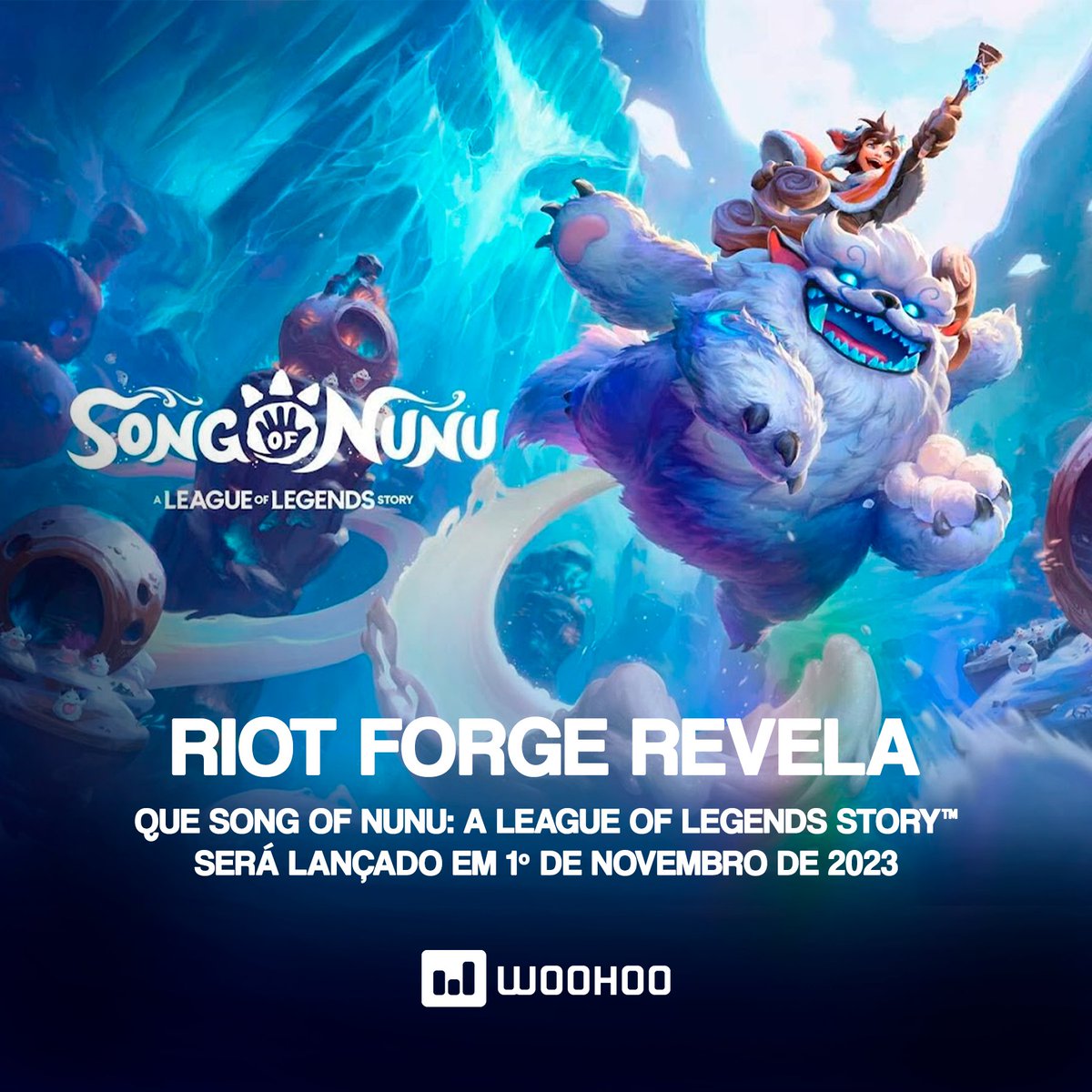 WoohooGame's tweet photo. Grande novidade da Riot Forge! 

Song of Nunu: A League of Legends Story™ será lançado no dia 1º de novembro de 2023! 

O jogo estará disponível no Nintendo Switch™ e PC (Steam, GOG, e Epic Games). + https://t.co/FmBKnJmzZS