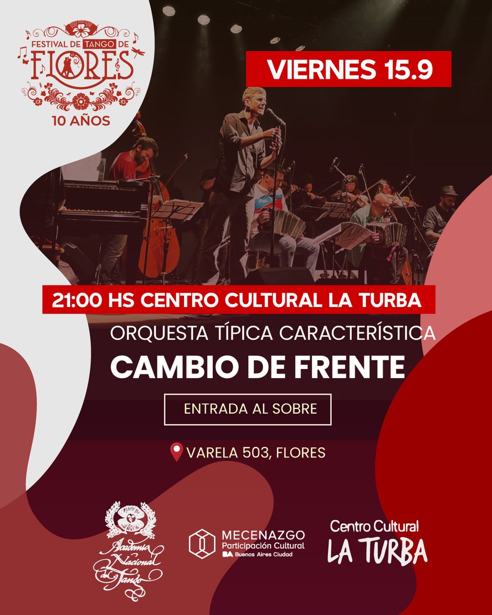 Viernes 15.9
21:00 h Orquesta Tipica Característica Cambio de Frente 
📍 La Turba: Varela 503
Entrada al sobre

#TangoFlores #tango