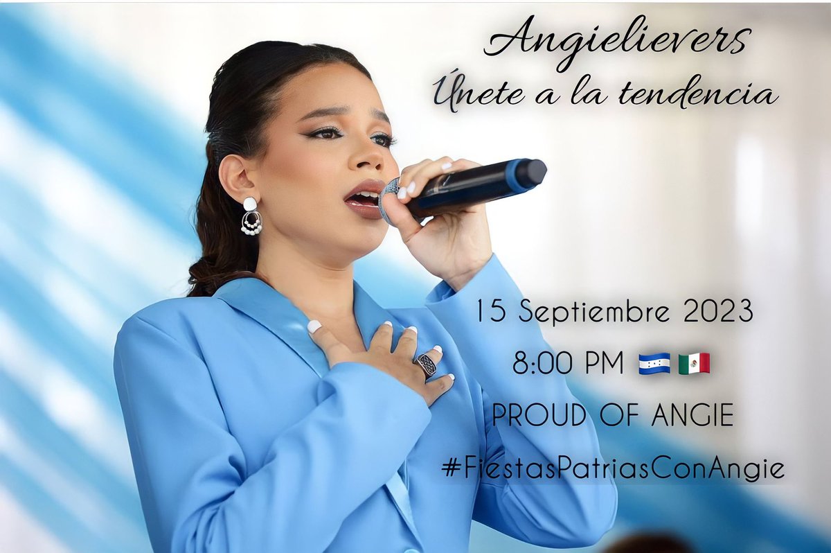 [ATENCIÓN ANGIELIEVERS]

~Únete a la tendencia~
Terminemos el día con broche de oro, felicitando a <a href="/angiefloreshn/">Angie Flores 💙🎶💜</a> por la enorme presentación que dio hoy. 

📆15 Septiembre 2023
⏰8:00 PM 🇭🇳🇲🇽

RT 🔁 para difundir 

PD. No utilices la frase antes de la hora 🙏🏻