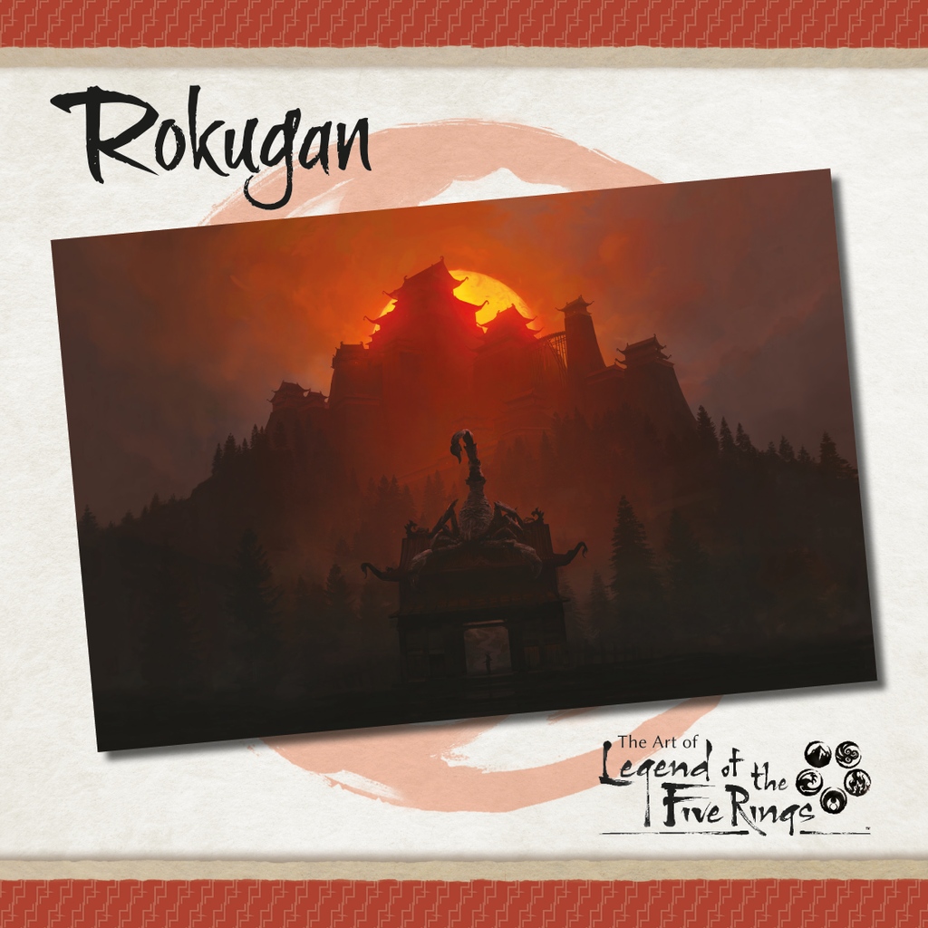 Rokugan: The Art of Legend of the Five Rings Rokugan: The Art of Legend of the Five Rings