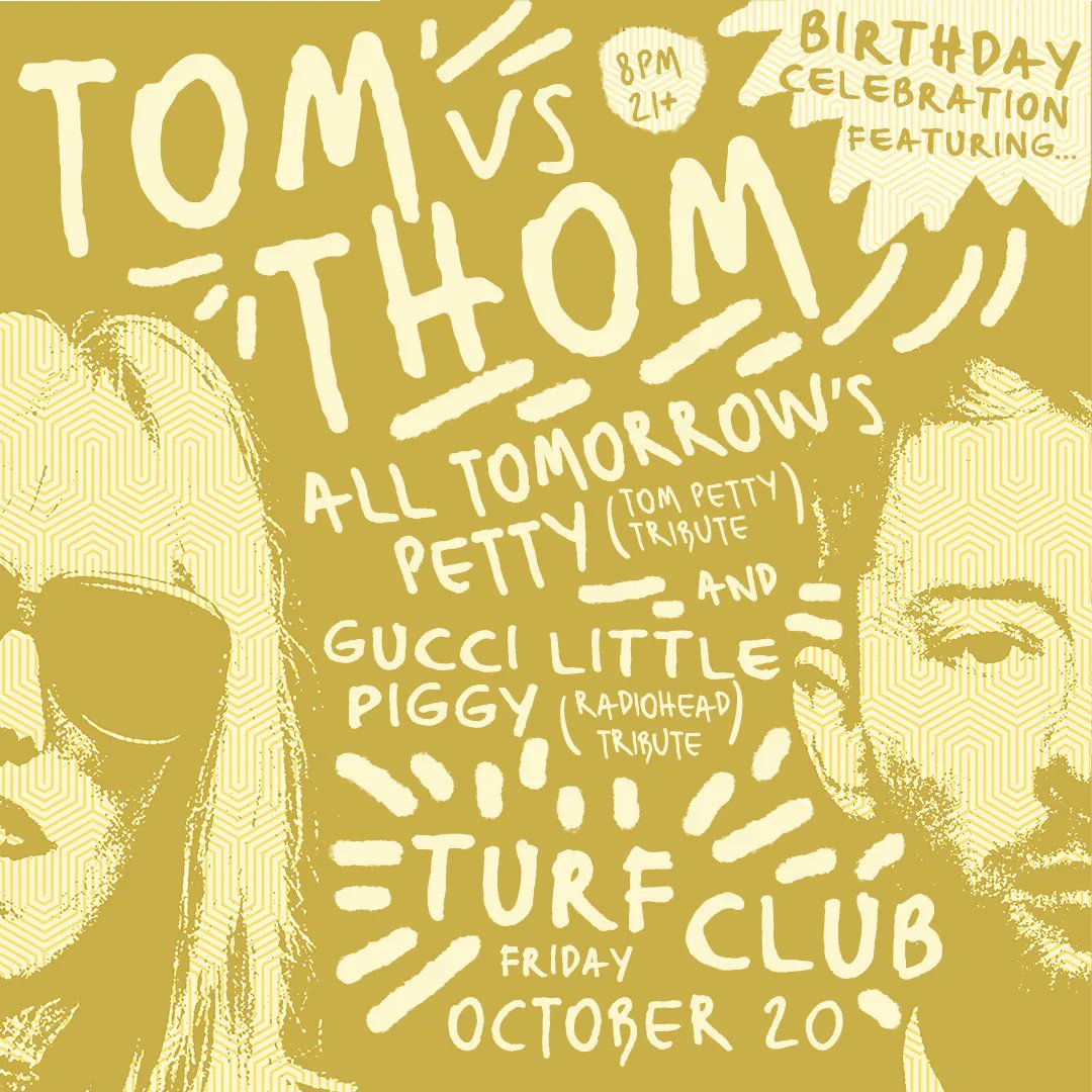 Just Announced: TOM vs THOM - A dual birthday celebration for Tom Petty and Radiohead's Thom Yorke ft. <a href="/AllTmrwsPetty/">All Tomorrow's Petty</a> and Gucci Little Piggy at the Turf Club on Friday, October 20. 

On sale now → firstavenue.me/3ri0wjK