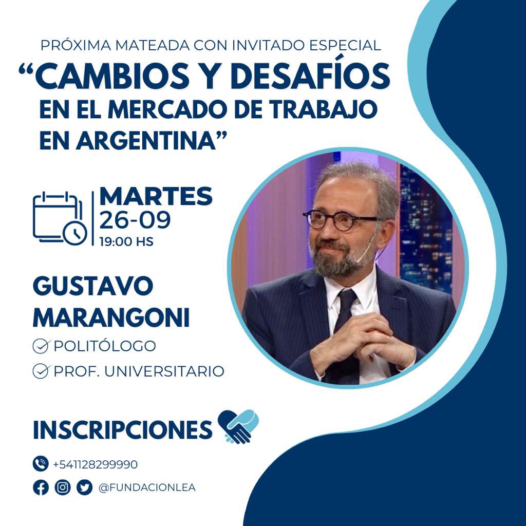 🧉NUEVA MATEADA CON INVITADO ESPECIAL

📝 "Cambios y desafíos en el mercado de trabajo en Argentina"

Gustavo Marangoni
Profesor Universitario - Politólogo

✏️Capacitación NO ARANCELADA - vía Zoom

📅 Martes 26 de septiembre- 19 hs

✏️ Inscripción: acortar.link/bR4JRx