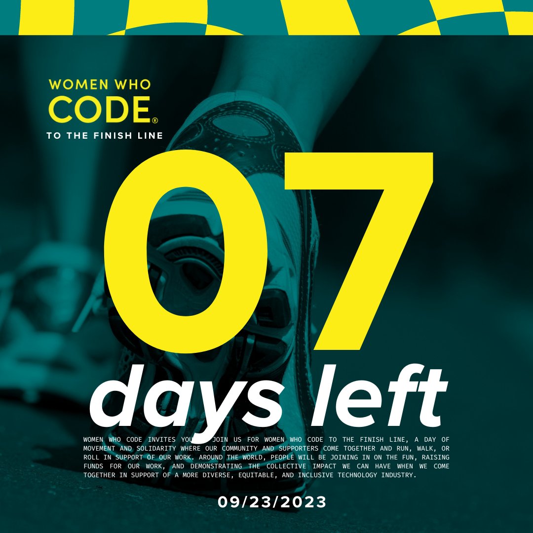 WomenWhoCode's tweet image. ⏳ There’s less than one week left to participate in #WWCode to the Finish Line! Donate now to help us reach our goal of $325,000. Walk, run, or roll by Sept. 23rd.
🔗 - justgiving.com/campaign/wwcod…
RT this post to support underrepresented technologists.
#WWCodeForEquity