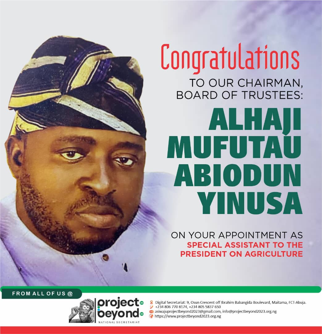 2023Beyond's tweet photo. PRESIDENT BOLA AHMED TINUBU APPOINTS MR. ABIODUN YINUSA AS SPECIAL ASSISTANT ON AGRICULTURE. 

We receive with great joy and fulfillment as the news of the appointment of the Chairman, Board of Trustees of the frontline progressive group propagating the ideologies of https://t.co/B1NhBDWmgm