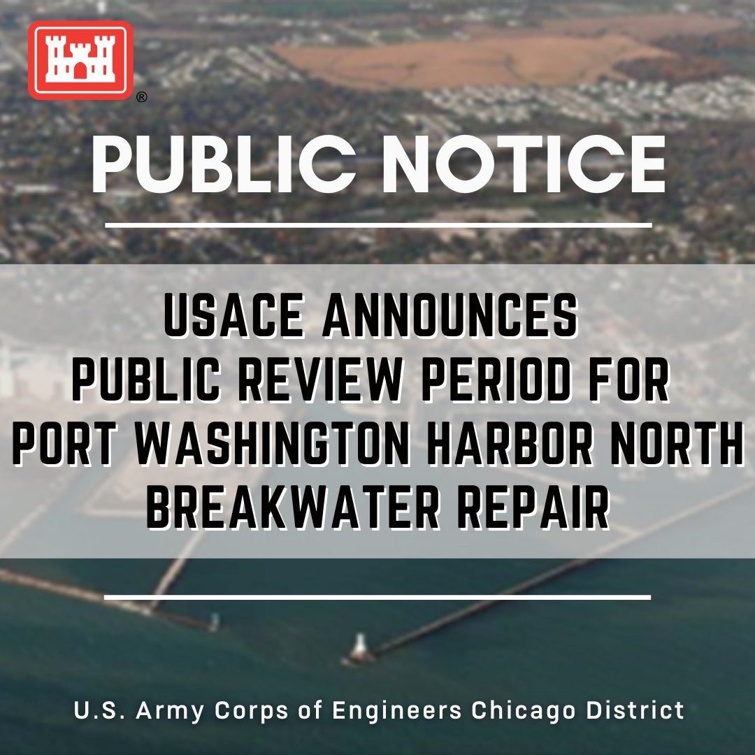 usacechicago's tweet photo. #USACEChicago has released the Draft Supplemental Environmental Assessment for Port Washington Harbor North Breakwater Repair in Wisconsin.
Comments? Email Shawna.S.Herleth-King@usace.army.mil until Oct. 9, 2023. The Draft is available for review here: https://t.co/vwjxlyIhrn https://t.co/IimeSlLQ9J