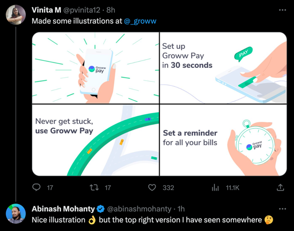 abinashmohanty's tweet photo. Designers, I didn't know pointing out something as feedback can make you blocked 😐 read the story

Someone posted an illustration that was done for a great Fintech company @_groww 👌 I saw the illustrations and pointed out "I've seen this illustration (top right) somewhere else" 🤔 as you can see in the attached pic having 4 images. 

I went ahead and spent some time hunting for that particular illustration as it was a masterpiece. Yes! I found it and it was done by Joanna Ławniczak on Dribbble 👇

However,..

By the time I reached back to the original post to revert, I was blocked by the person 😕 

Someone who has worked for a company like Frog Design and who copied 60% of its work by just changing the colors and content. What has happened to the original creation 👀

This is design, and I'm 100% sure the company would never find out whether we have a unique creation for our product or just another replicated version from another product.

It's Friday, and it was a great story to be addressed.