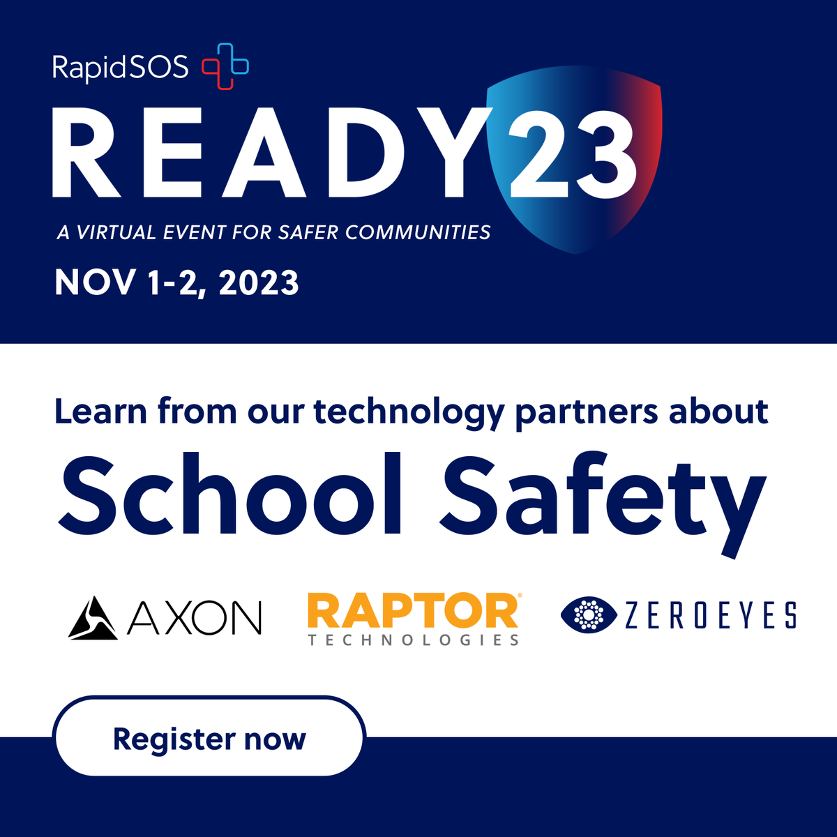 RapidSOS's tweet photo. Excited to learn about the latest innovations in #schoolsafety? Mark your calendar for #READY23 on Nov. 1-2 and register here: https://t.co/26m4ABwyVz
Our School Safety track will feature #RapidSOSReady partners including @RaptorK12, @axon_enterprise, and @ZeroEyesAI. https://t.co/UJEVZ72DUf