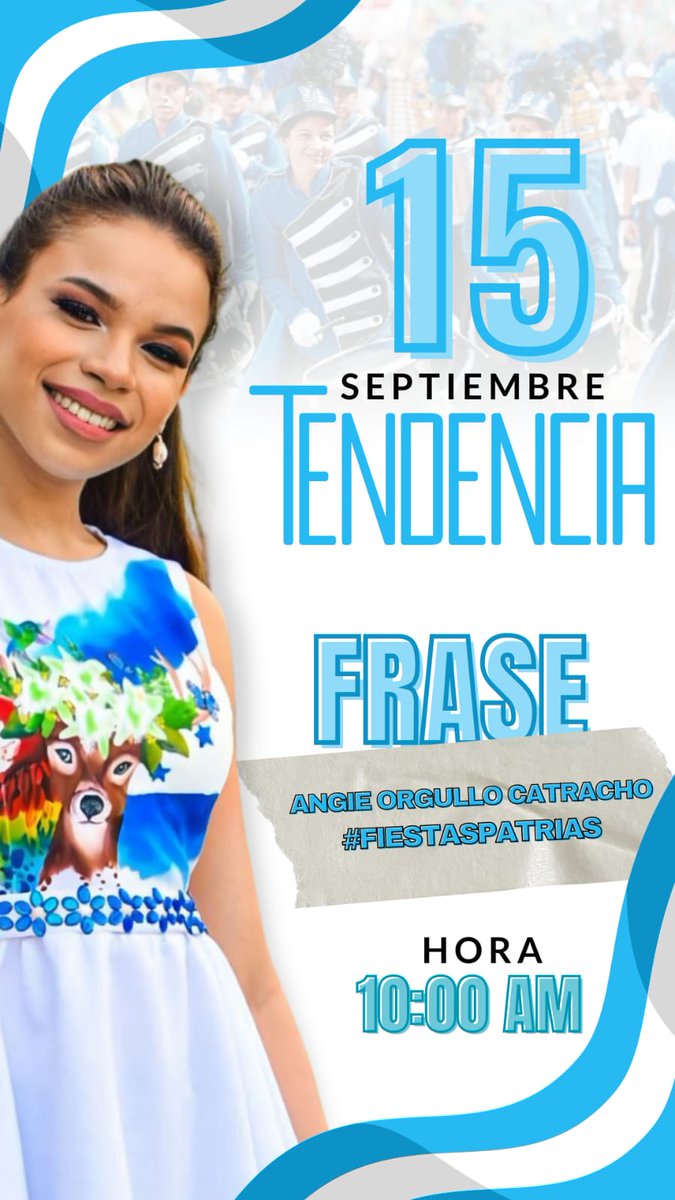 Sigamos por esta señorita y reina nuestra angielierves.

ANGIE ORGULLO CATRACHO
#FiestasPatrias
