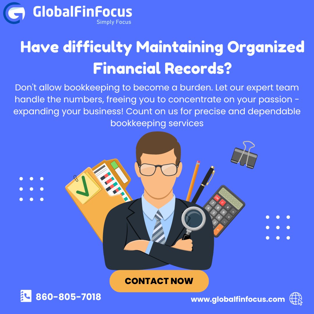 globalfinfocus's tweet photo. Don't allow bookkeeping to become a burden. Let our expert team handle the numbers, freeing you to concentrate on your passion - expanding your #business! Count on us for precise and dependable #bookkeepingservices.
#GlobalFinFocus #management #digital #itservices https://t.co/XO6M4Q2MQr