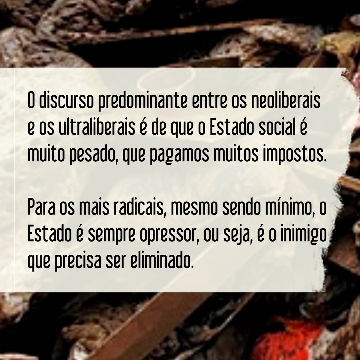 Será que o mercado teria condições de atender a população da mesma forma que o Estado?
A ausência do Estado representa apenas a garantia de barbárie, caos e lei do mais forte.

#TributarOsSuperRicos
#JustiçaFiscal
#IJF
