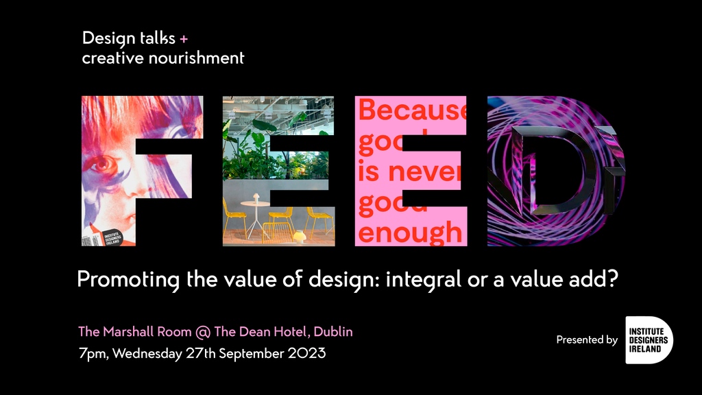 IDI Feed (@idifeed) on Twitter photo ⚪️ #IDIFEED is back for an exciting September Slice!
Join us 🗓️ 27/09📍 <a href="/thedeanirl/">The Dean Ireland</a> as we discuss;
🎙️Promoting the value of design: Integral or a value add?🎙️
What’s on the menu? Valuable insights, networking opportunities & great conversations🤝
🎟️👉 bit.ly/EBfeed2709 ⚪️ #IDIFEED is back for an exciting September Slice!
Join us 🗓️ 27/09📍 <a href="/thedeanirl/">The Dean Ireland</a> as we discuss;
🎙️Promoting the value of design: Integral or a value add?🎙️
What’s on the menu? Valuable insights, networking opportunities & great conversations🤝
🎟️👉 bit.ly/EBfeed2709