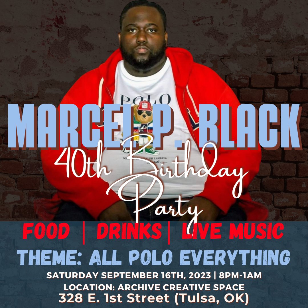 MarcelPBlack's tweet image. So yo, I'm having my 40th birthday gathering @archivetulsa tomorrow.

Food, games, music, BYOB.

The theme is "All Polo Everything," so break out ya best Lo.

Come vibe one time with the old mane.

#BlackGodFresh 
#LoHead
#AllPoloEverything