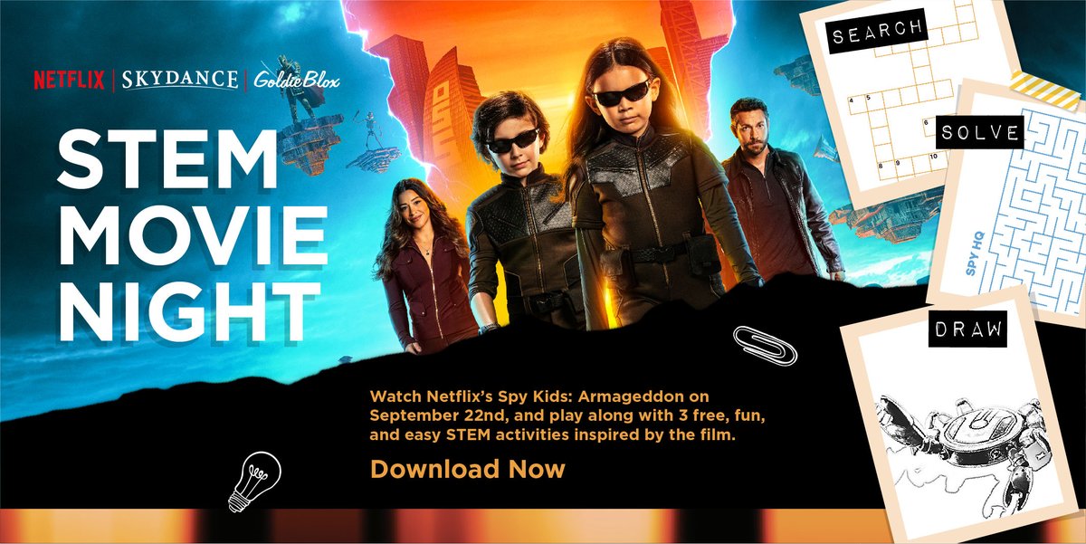 🚀Exciting news! We teamed up with <a href="/netflix/">Netflix</a> to offer you a trio of FREE engaging STEM activities inspired by Spy Kids: Armageddon. Join us for a STEM movie night on Sep 22nd! Head to GoldieBlox.com/SpyKids to download the activities. 🔍🕵️‍♀️ #SpyKidsArmageddon #STEMmovie #ad