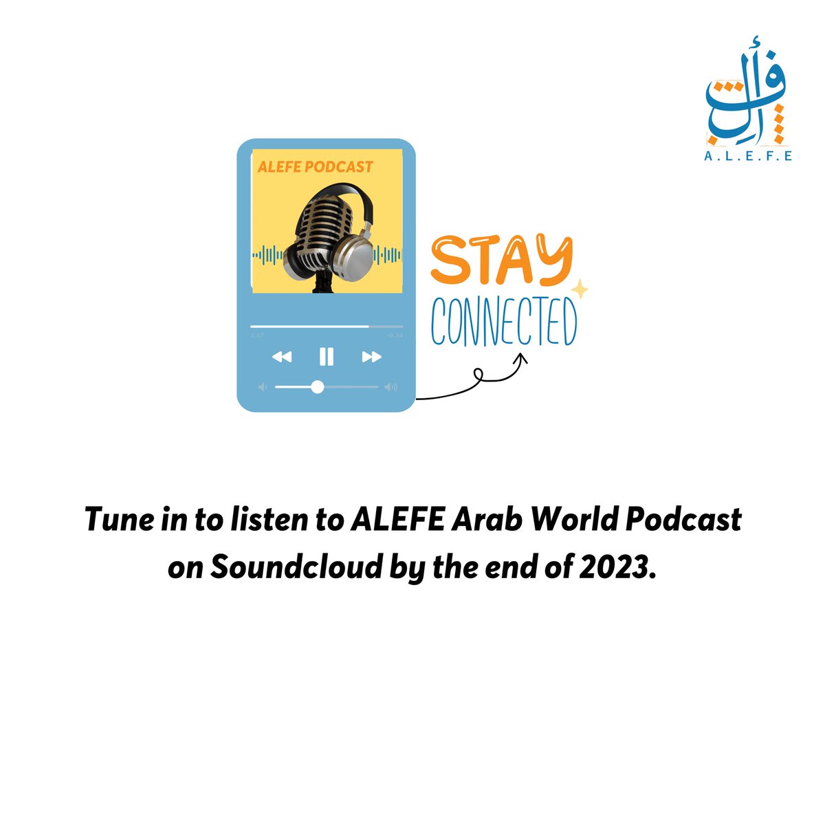 arabic_us's tweet photo. Team Alef is preparing to begin the third stage of the "ALEFE Podcast Program” on Tuesday, September 19
Stay tuned🤩 https://t.co/C2gDsb0L2L