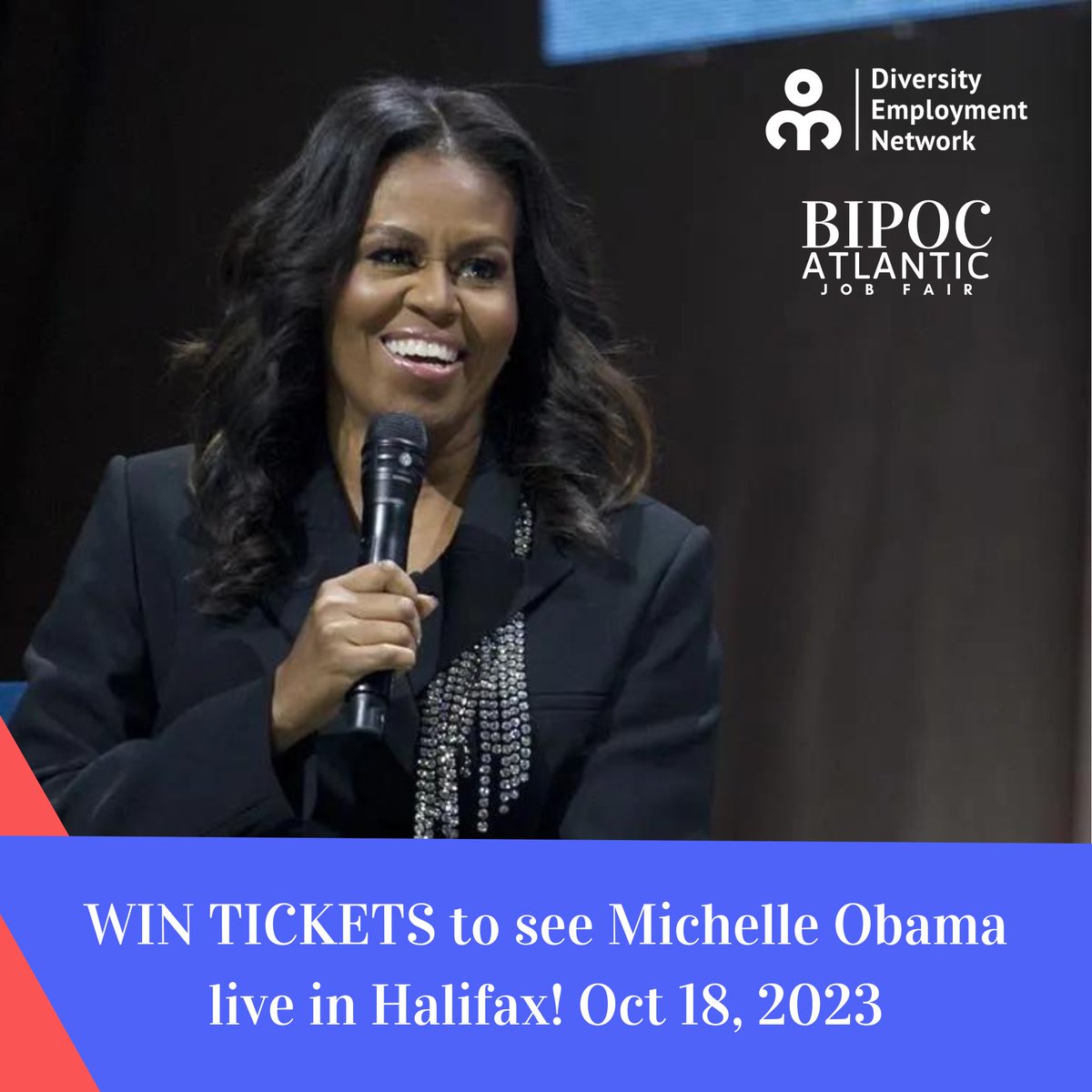 Win tickets to see Michelle Obama live in Halifax! All attendees will receive a ballot to be entered to win 2 tickets to see Michelle Obama live on October 18th.  *Winners must be able to arrange pick-up from the DEN office in Halifax. bipocjobfair.vfairs.com