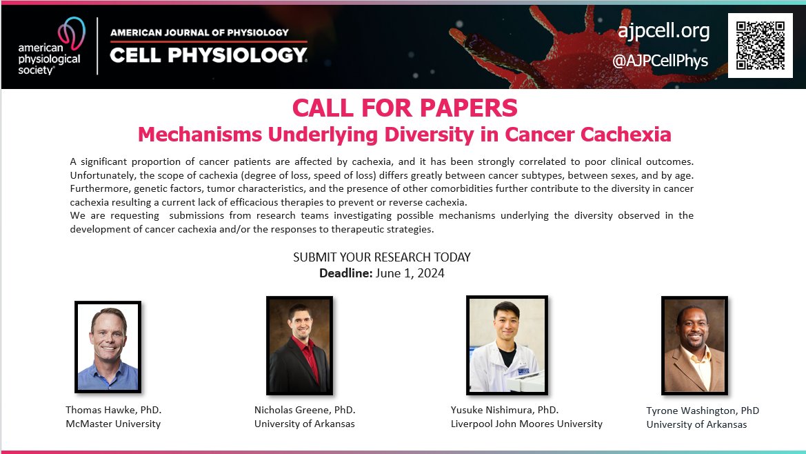 UACachexia's tweet image. Exciting stuff to come from @AJPCellPhys! Thanks to the efforts of @thomashawke, along with our colleage Dr. Tyrone Washington and Dr Yusuke Nishimura we are proud to help with this new call for papers!
MECHANISMS UNDERLYING DIVERSITY IN CANCER CACHEXIA