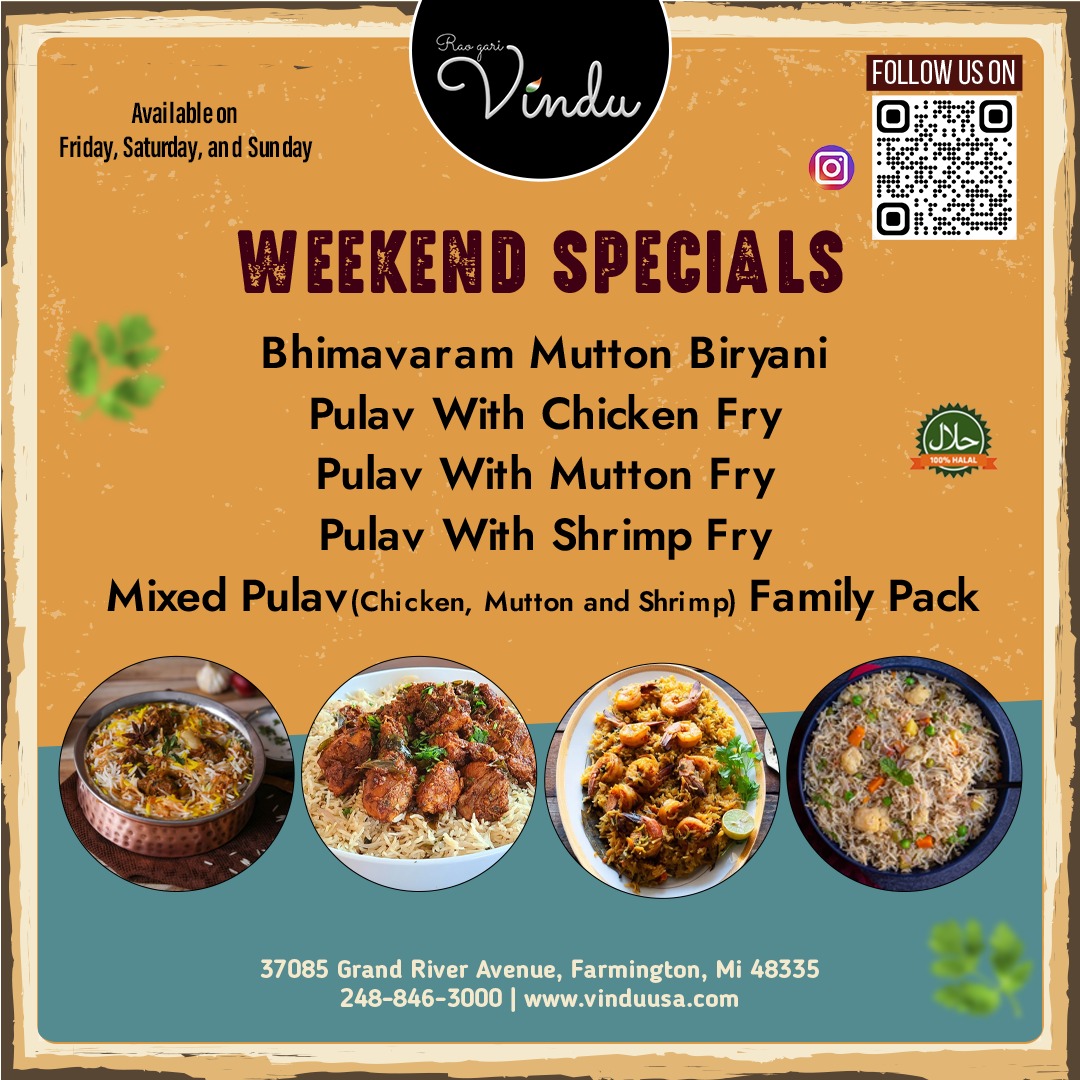 📷 Indulge in a Weekend Feast at Vindu Restaurant! 📷📷
Ready to Elevate Your Weekend Plans? Join Us for an Unforgettable Culinary Experience!

📷: 248-846-3000
Order Online: vinduusa.com
𝗜𝗡𝗦𝗧𝗔𝗚𝗥𝗔𝗠: instagram.com/raogarivindu