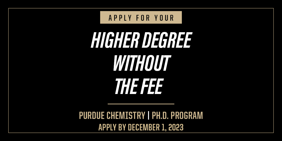 Applying to grad school can be expensive, so this year Purdue Chemistry is paying the application fee for qualifying U.S. citizens or permanent residents applying to our PhD program for Fall 2024 admission. Learn more: bit.ly/24CHMAppOffer