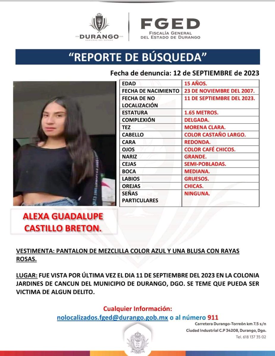 5_durango's tweet photo. ⚠️|| Reportan desaparecida a jovencita de 15 años #Durango 

Salió a la tienda en la colonia Jardines de Cancún el pasado 11 de septiembre y hasta la fecha no se sabe de ella. https://t.co/hKj52wZfI7