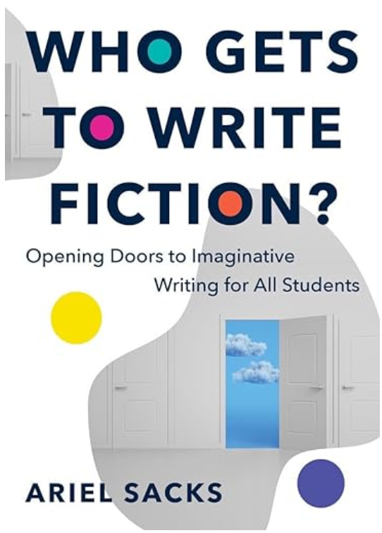 KellyGToGo's tweet photo. All students—K-12—should have the opportunity to write fiction, which is one reason I am happy to recommend Ariel Sacks' new book. @arielsacks https://t.co/WgxzeVB3EE