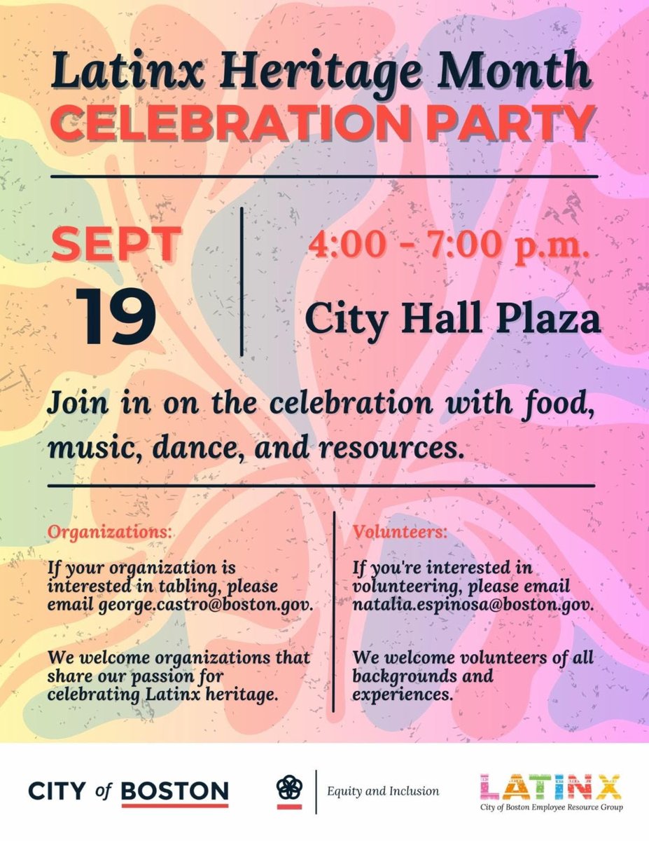 Boston_CEC's tweet photo. Join the City of Boston in celebrating Latinx Heritage Month by attending the Latinx Heritage Month Celebration Party on Tuesday, September 19! 🎊

The event will take place on City Hall Plaza from 4:00-7:00 p.m. https://t.co/lyp6pSoDlG