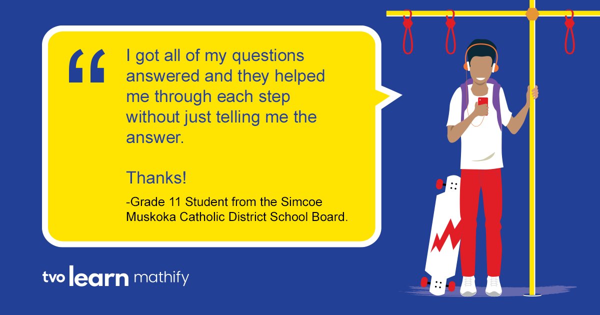 TVOMathify's tweet photo. Stuck on a math question? 

TVO Learn Mathify tutors are always here to provide supportive guidance.

Discover free 1:1 math tutoring at: https://t.co/AsRQJhKwA7 https://t.co/E4xYv8uhGS