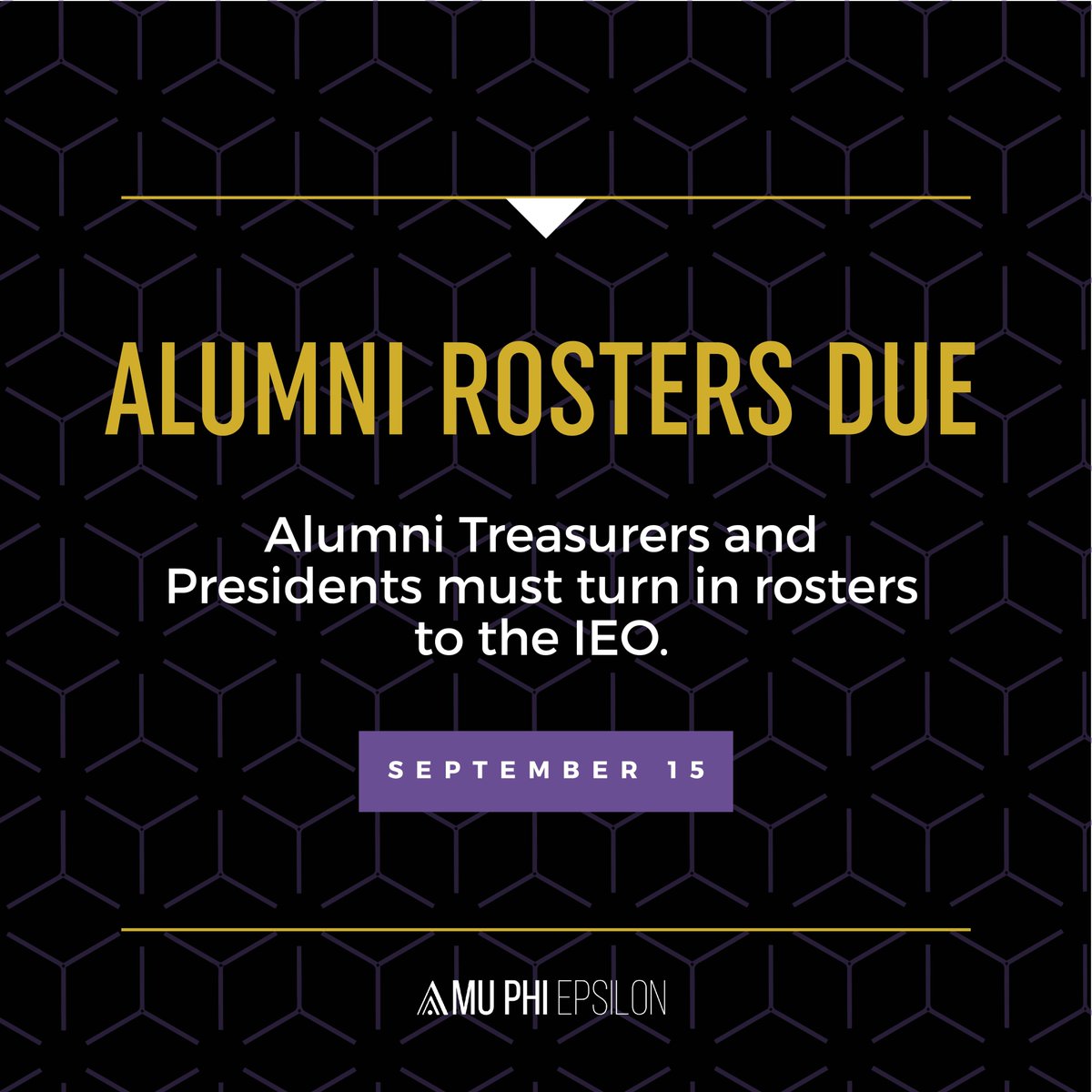 muphiepsilon's tweet photo. Alumni presidents and treasures, don't forget to turn your rosters in today to the IEO! https://t.co/ppLcQIE9mo