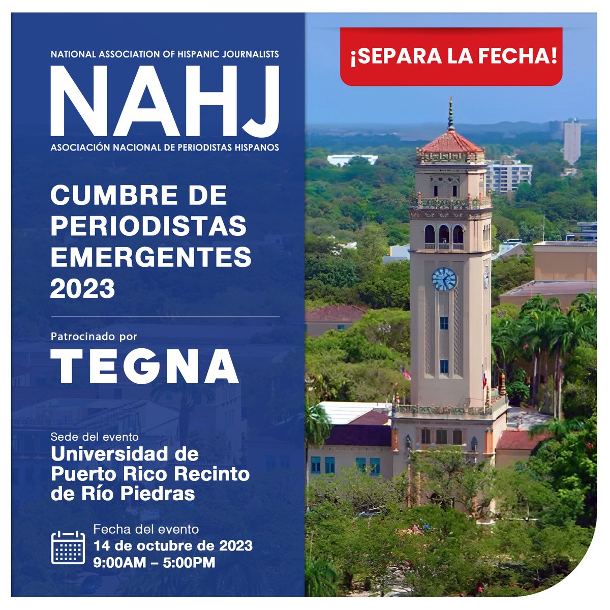 🇵🇷 ¡Estudiantes! Se acerca la próxima Cumbre de Periodistas Emergentes de la <a href="/NAHJ/">NAHJ</a> en Puerto Rico. Este evento gratuito de día completo se llevará a cabo el sábado 14 de octubre de 2023.

Patrocinado por <a href="/TEGNA/">TEGNA</a> 

➡️ Regístrate aquí: nahj.memberclicks.net/puertorico