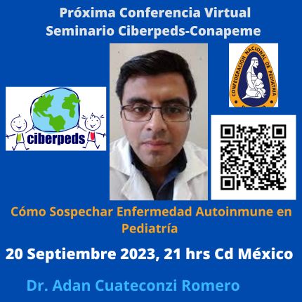 CONAPEME's tweet photo. Lo invitamos a unirse al seminario web Zoom.
Miércoles 20 septiembre 2023 09:00 p. m. Ciudad de México
Como sospechar Enfermedad Autoinmune en Pediatría, por el Dr Adan Cuateconzi Romero
 
https://t.co/vIpjemqPsY
 
Ciberpeds: https://t.co/XgVvlpXztB https://t.co/Ilw693XfHe