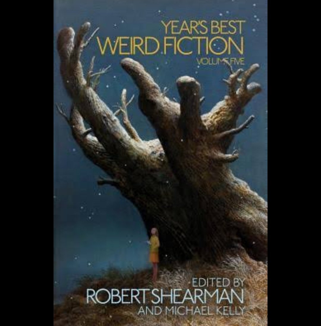 Year's Best Weird Fiction, Vol.5
from Undertow Publications 
is a phenomenal anthology, with a foreword by @ShearmanRobert 
The stories are excellent. 
My favourite is by @Jenni_Fagan 
When Words Change the Molecular Composition of Water. It is one of best I've ever read.