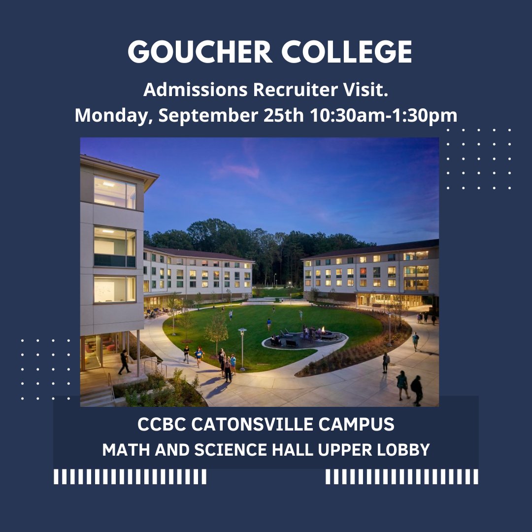 CCBCTransfer's tweet image. Goucher College to visit CCBC Catonsville. Monday, Sept. 25th 10:30am-1:30pm. MASH Upper Lobby. Bring your unofficial transcript (from SIMON) for a preliminary review.