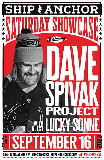 Tomorrow 3-6 pm at The Ship and Anchor Pub Dave Spivak Project with Paul Forestier on bass and Greg “Iowa” King on the drums! With Lucky Sonne !!!! 🏆 Come rock out on a hot Saturday with us! No cover Great beer Good people See ya there! 👊 #calgary #yycmusic