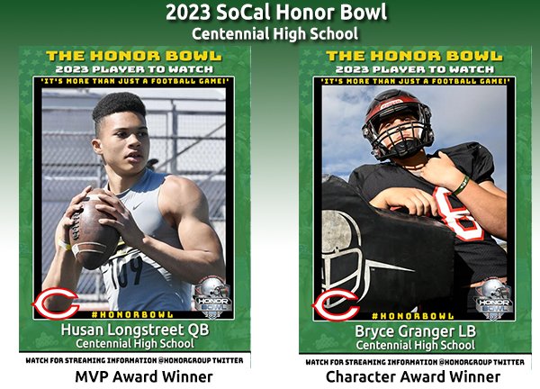 Congrats to the following players from <a href="/Cen10football/">Corona Centennial Football</a> who won Athlete awards at the SoCal Honor Bowl. The MVP Award went to <a href="/HusanLongstreet/">Husan Longstreet</a> and the Character Award was given to <a href="/bryce_granger/">Bryce Granger</a> . Remember #HonorBowl is ‘more than just a football game!’