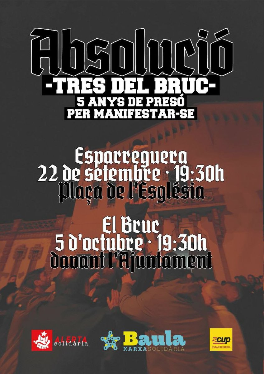 🚨Pol, Arnau i l’Àlex, no esteu sols! 

Concentracions abans del judici del 10 d'octubre. Els demanen 5 anys de presó per les mobilitzacions independentistes!

📆22 de setembre, 19h30, Esparreguera
📆5 d’octubre, 19h30 al Bruc

VINE A RECOLZAR ELS TRES DEL BRUC
🤝No estaran sols!