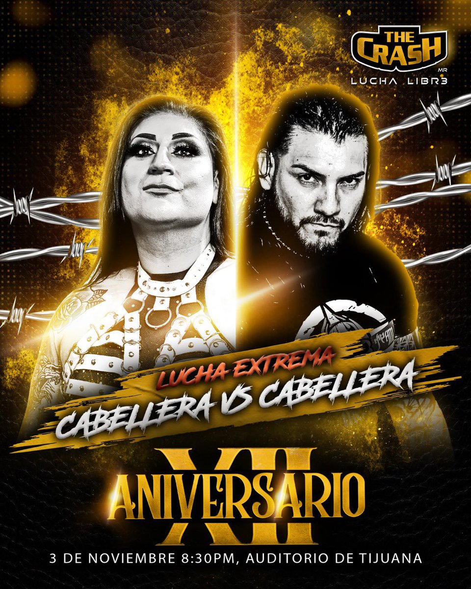 CABELLERA VS CABELLERA 
Mamba vs D-Luxe 

•Venta de boletos a partir del lunes 18 de Septiembre en superboletos.com•

#TheCrashLuchaLibre #AniversarioXll