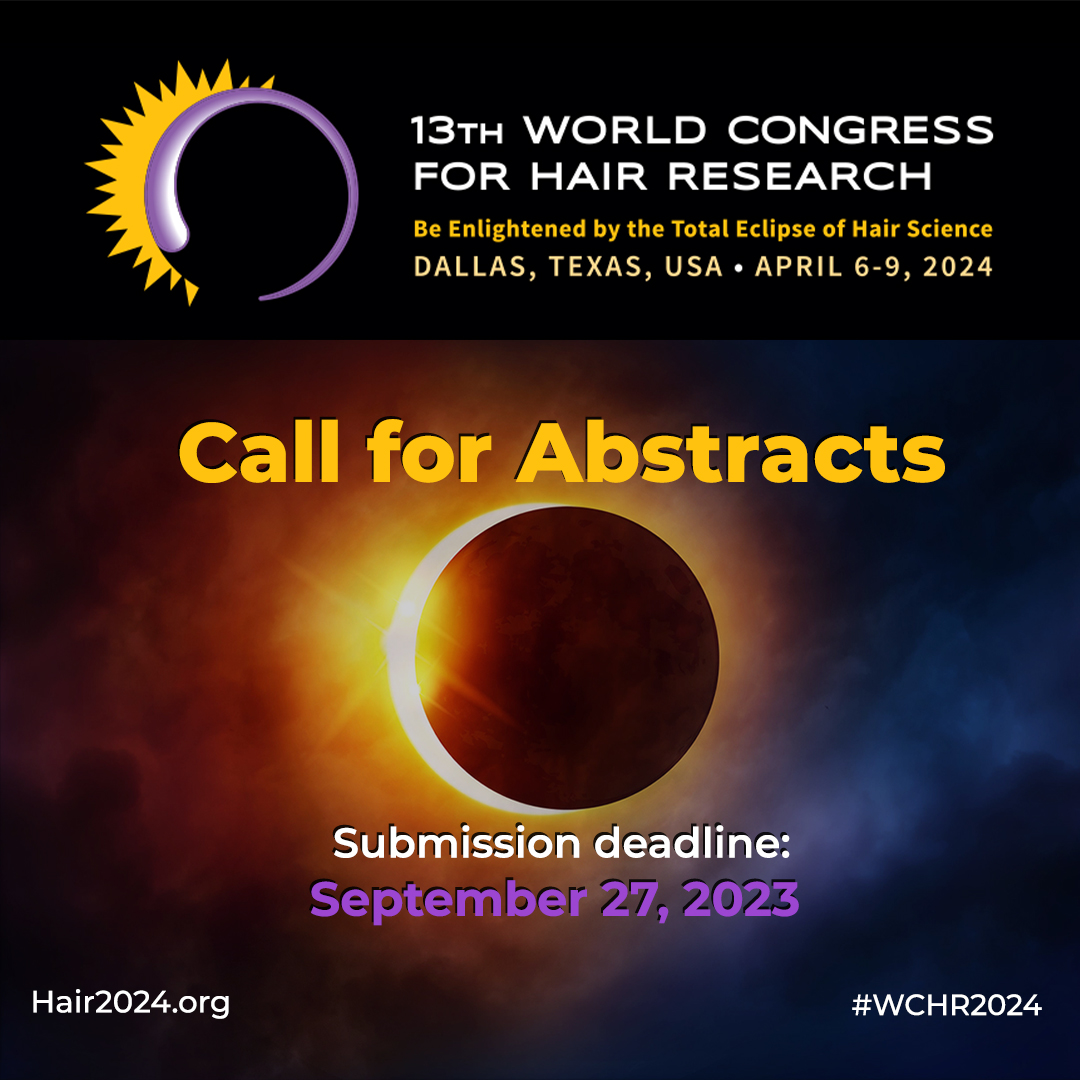 We are happy to announce that the 13th World Congress for Hair Research will be taking place from April 6th-9th in Dallas, Texas. All are welcome to submit an abstract for oral and/or poster presentation by the deadline on September 27th. #WCHR2024 👉 lnkd.in/eHw9EJ4a