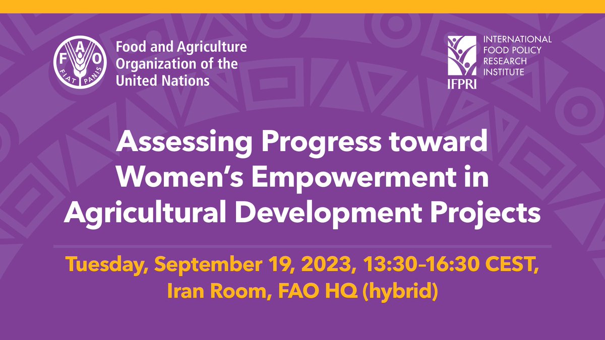 IFPRI (@ifpri) on Twitter photo 🔊Hybrid event on Sept 19 📅
Assessing Progress Toward Women’s Empowerment in Agricultural Development Projects
Speakers from <a href="/FAO/">Food and Agriculture Organization</a> <a href="/IFAD/">International Fund for Agricultural Development</a> <a href="/IFPRI/">IFPRI</a> <a href="/WFP/">World Food Programme</a> <a href="/UN_Women/">UN Women</a> <a href="/gatesfoundation/">Gates Foundation</a>
More info/register👉 ow.ly/UFts50PMcRG
#proWEAI #WEAI #JPRWEE #WomensEmpowerment 🔊Hybrid event on Sept 19 📅
Assessing Progress Toward Women’s Empowerment in Agricultural Development Projects
Speakers from <a href="/FAO/">Food and Agriculture Organization</a> <a href="/IFAD/">International Fund for Agricultural Development</a> <a href="/IFPRI/">IFPRI</a> <a href="/WFP/">World Food Programme</a> <a href="/UN_Women/">UN Women</a> <a href="/gatesfoundation/">Gates Foundation</a>
More info/register👉 ow.ly/UFts50PMcRG
#proWEAI #WEAI #JPRWEE #WomensEmpowerment