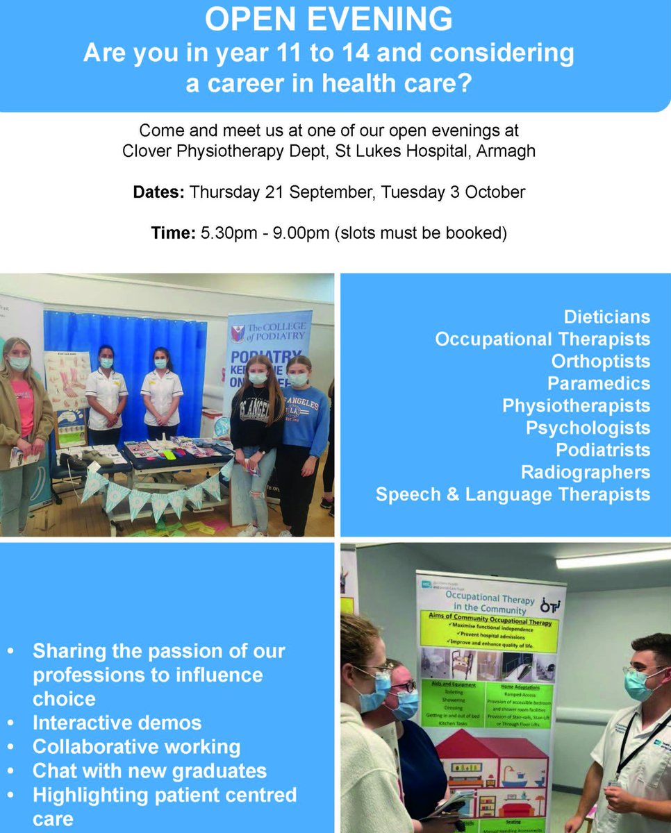 Southern Trust (@southernhsct) on Twitter photo Do you know someone in Year 11 - Year 14 who is considering a career in healthcare? 👨⚕️👩⚕️
Our Allied Health Professionals are hosting an Open Evening on Thurs 21 Sept and Tue 3 Oct, 5.30pm - 9pm.
Slots must be booked - contact
workinspiration@bitcni.org.uk 📧
#TeamSHSCT Do you know someone in Year 11 - Year 14 who is considering a career in healthcare? 👨⚕️👩⚕️
Our Allied Health Professionals are hosting an Open Evening on Thurs 21 Sept and Tue 3 Oct, 5.30pm - 9pm.
Slots must be booked - contact
workinspiration@bitcni.org.uk 📧
#TeamSHSCT