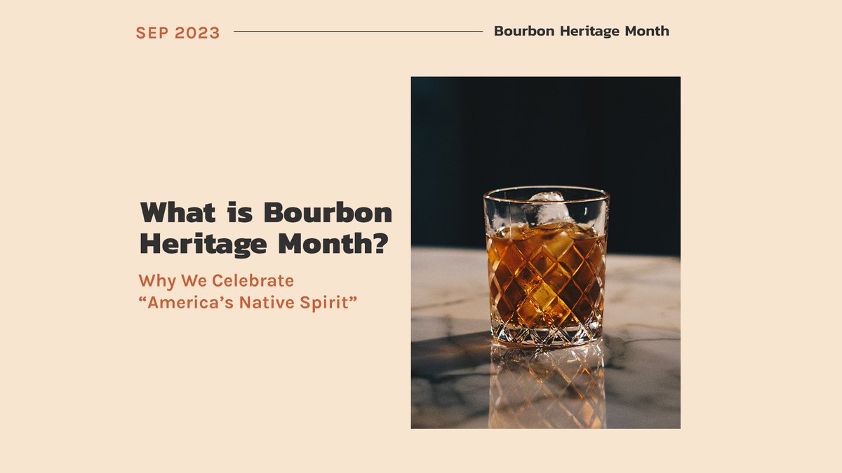 provihq's tweet photo. In 2007, a resolution was passed by the U.S. Senate, declaring Sept as National Bourbon Heritage Month. The bill asked that anyone who appreciates Bourbon and its heritage, openly celebrate it responsibly. Read the latest article on Bourbon Heritage Month: https://t.co/hBdVInTFOm https://t.co/qQKAzrEXNH