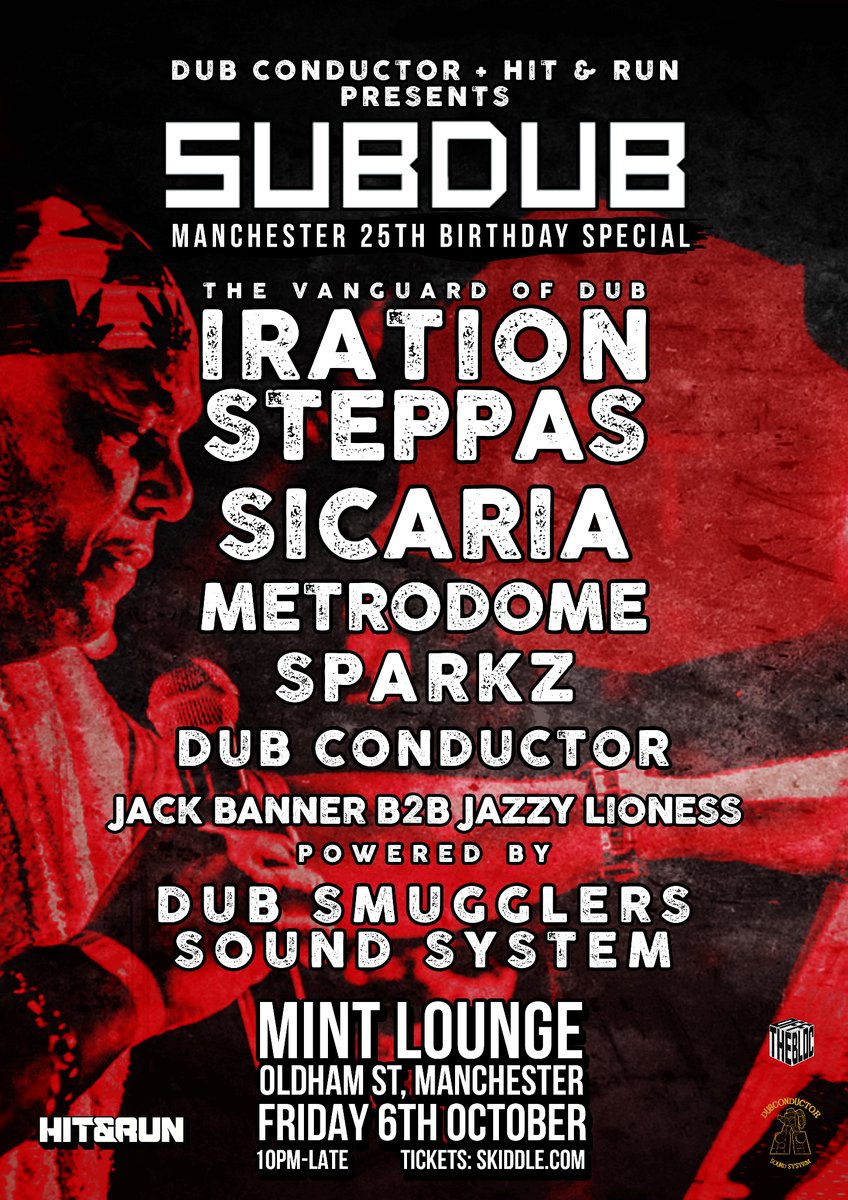 Friday 6th October <a href="/mintlounge/">mintloungemanchester</a> #Manchester
Hit &amp; Run + Dub Conductor are proud to celebrate the infamous Leeds institution that is SUBDUB as they mark 25 years of heavyweight soundsystem events.
Tickets 🎟️ skiddle.com/e/36663282