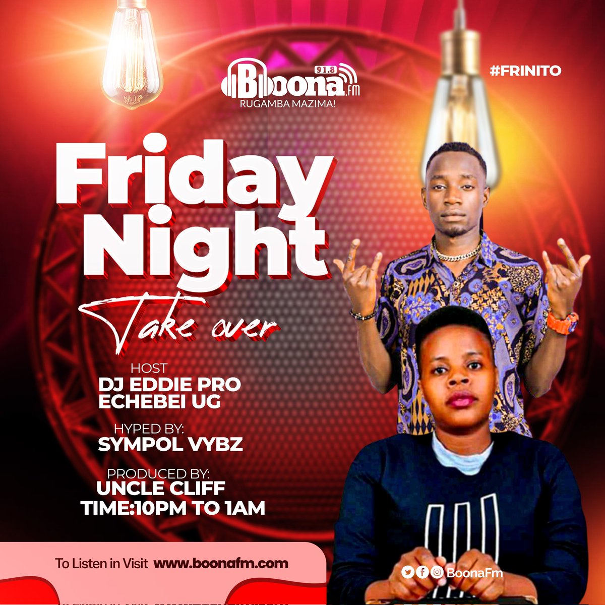 BoonaFm's tweet photo. UP NEXT: #FRINITO 10pm -1am 
Hope you have your dancing shoes ready ,our crew featuring @DjEddiePro ,#EchebeiUg,#SympolVybz, #UncleCliff is set to take you in a party mood all night.

Where are you listening in from?

Listen online via https://t.co/1da3jOwvMm https://t.co/PtkezfJsNt