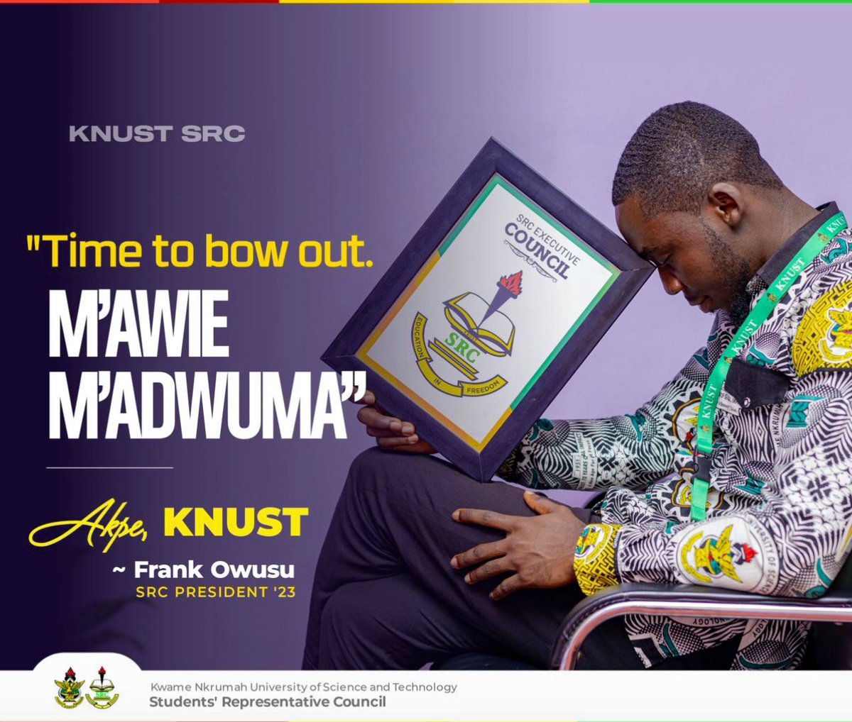 Thevokofficial's tweet photo. 📍📍ATTENTION STUDENTS📍📍

Frank Owusu vacates office as the 62nd SRC President of KNUST after 386 days of serving the KNUST student body.

“A legacy well-lived”. On behalf of the KNUST students populace, we wish you good luck in your next trajectory🌟🌟🌟 https://t.co/LrW7owhIsi